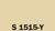 S 1515-Y