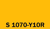 S 1070-Y10R