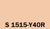 S 1515-Y40R